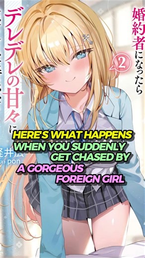 Saved a Foreign Girl, Now She Wants to Marry Me! 💍#romcommanga #RomCom #wholesomemanga