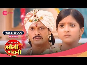 OMG! Gangadhar ने Manu को नहीं पहचाना! 🤯 | Jhansi Ki Rani | Full Ep #63 | Zee TV