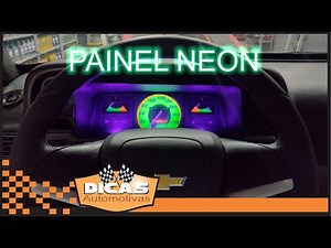 Personalização de painel com Led Neon / Dicas Automotivas