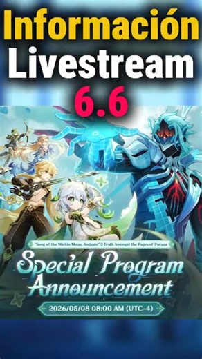 INFORMACIÓN del LIVESTREAM de la 6.6 de GENSHIN IMPACT | #genshinimpact