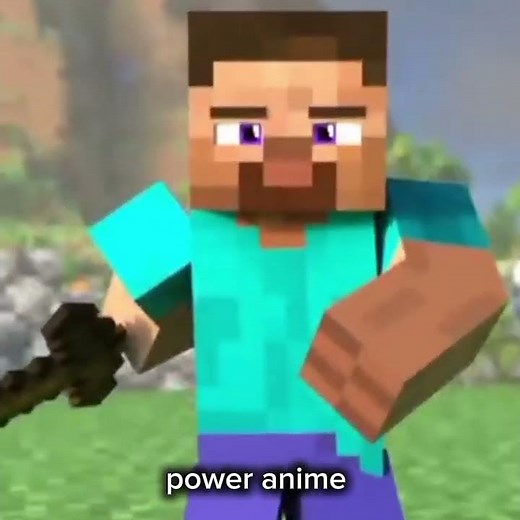 steve was small and afraid when the villager tried to. learn him how to kill#poweranime