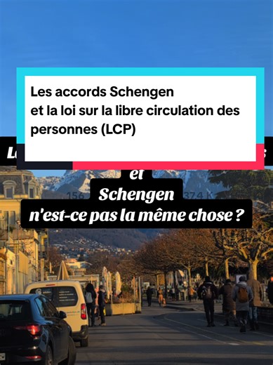 Les accords Schengen et la loi sur la libre circulation des personnes (LCP)🇨🇭. #diaspora #europe #foryoupage❤️❤️ #switzerland #immigration