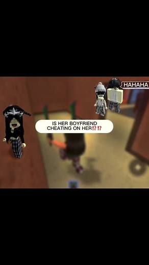 Episode 1 | Is her boyfriend cheating on her? | i will make a part 2 guys. #storytime#roblox#story#boyfriend#girlfriend