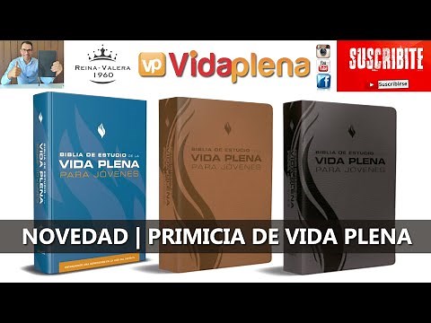 Biblia de Estudio VIDA PLENA PARA JÓVENES | NOVEDAD | Reseña completa en español - RECOMENDACIÓN