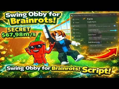 Swing Obby for Brainrots! Script - Auto FarmBrairots, Auto Upgrade, Auto Collect, instant Tool &MORE