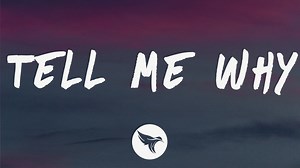 The Kid Laroi - Tell Me Why Lyrics / Lyric Video brought to you by Rap Paradise ⏬ “The Kid Laroi - Tell Me Why” Out Now: https://bit.ly/tellmewhythekidlaroi ⚡️tell me why it's so hard to say goodbye Watch Here: https://bit.ly/thekidlaroitellmewhy | Rap Paradise