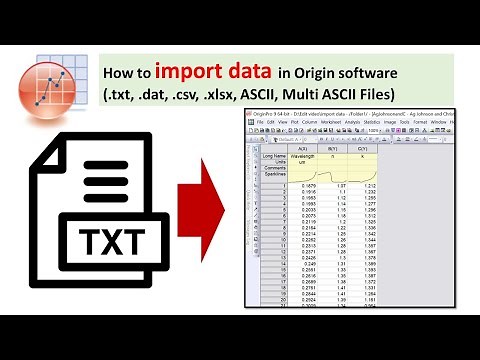 How to import data in Origin software (.txt, .dat, .csv, .xlsx, ASCII, Multi ASCII Files)