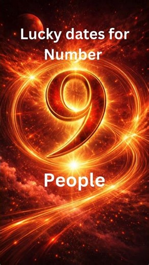 Number 9 lucky dates & numbers