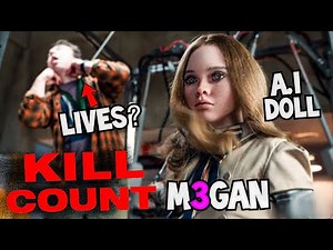 M3GAN (2023) KILL COUNT👱‍♀️💃🏻