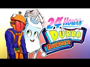Working 24 Hours Straight at Durr Burger in Fortnite