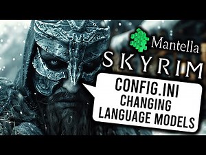 How To Change Language Models In Mantella For Skyrim ChatGPT AI Open AI and Open Router Config Guide