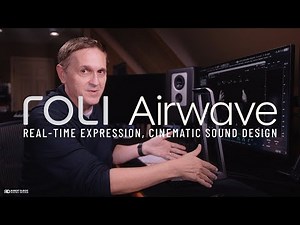 ROLI AIRWAVE REAL-TIME EXPRESSION, CINEMATIC SOUND DESIGN