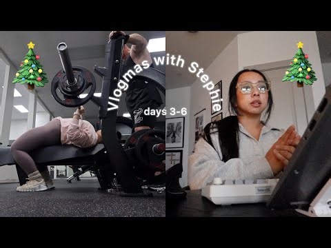 VLOGMAS Days 3-6: WFH Days - Bench Day Workout - Christmas Outing with Family