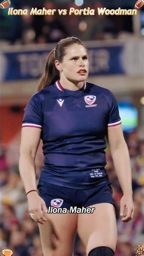 Ilona Maher vs Portia Woodman: Who’s the Real Rugby Queen?#rugbysevens #rugby #ilonamaher