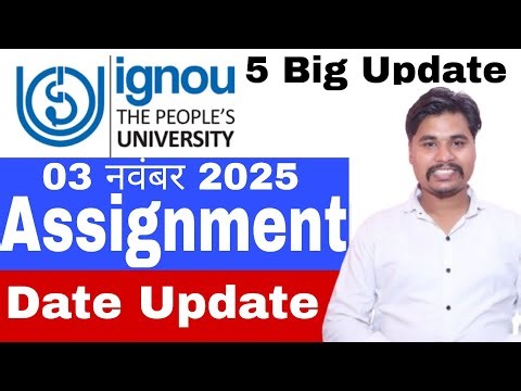 IGNOU 3 November 2025 Big Update Assignment Submission Date Extend | Ignou Result| Ignouexam #ignou