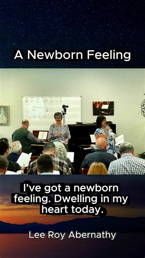 A Newborn Feeling #SouthernGospel #GospelMusic #SouthernGospelMusic #ChristianMusic #Hymns #ChristianSongs #WorshipMusic #ClassicHymns #OldHymns #ChristianReels #GospelReel #ChurchMusic #GospelChoir