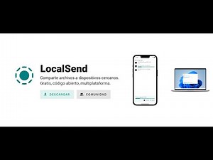 Localsend: comparte archivos entre todos los dispositivos cercanos sin internet.