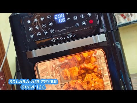 SOLARA AIR FRYER OVEN 12L unboxing