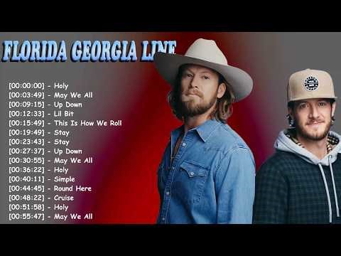 Florida Georgia Line Greatest Hits 2026 🎶 Cruise, H.O.L.Y, Meant to Be & More Classics