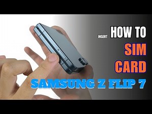 How to Install a SIM Card to Samsung Galaxy Z Flip 7
