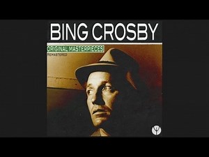 Bing Crosby - Where the Blue of the Night (Meets the Gold of the Day) (1932 Music Video) | #15 Song