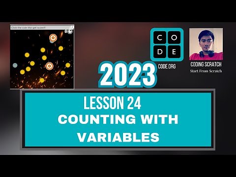 Code.org Lesson 24 Counting With Variables | Express Course 2023 Update