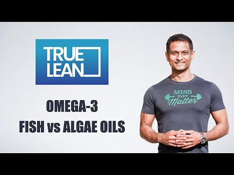 Omega3: Fish vs Algae Oils