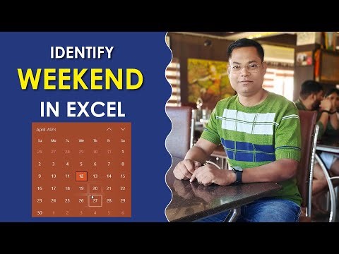 How to Identify Dates that Fall on a Weekend in Excel