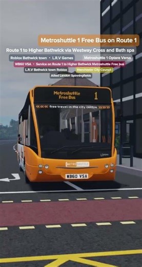Metroshuttle 1 Optare Versa Diesel-electric #bathwicktown “Line Route 1 Orange” Roblox Bathwick town