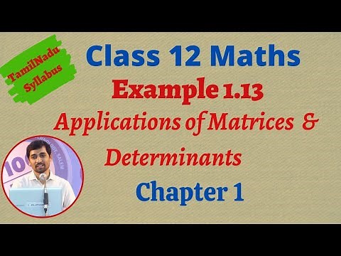 Class 12 Maths | Example 1.13 | Chapter 1 | Applications of Matrices and Determinants