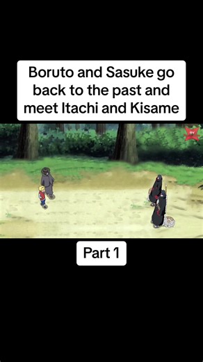 #fyp #anime #animetiktok #fananimation #boruto #itachihubsx | boruto and sasuke meets itachi