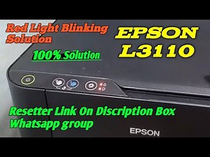 Epson L3110 Red Light Blinking problem solution