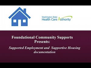Foundational Community Supports (FCS) SE & SH Documentation Training