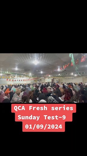 QCA Fresh Series Sunday Test-9 glimpses... 01/09/2024 | Quality Coaching Academy QCA