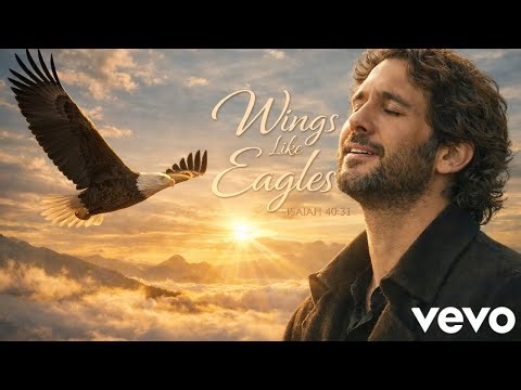 Josh Groban – Wings Like Eagles (Isaiah 40:31 Gospel Song Lyrics)