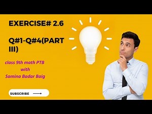Exercise 2.6 class 9th maths ex 2.6 Q 1 to 4 Samina Badar Baig @ mathshomewithsamina