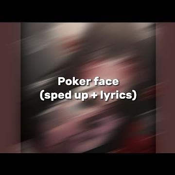 Lady Gaga - Poker face (sped up + lyrics)