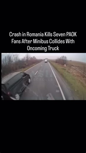 Asia Scrolls | World & Tech News on Instagram: "A minibus carrying supporters of Greek football club PAOK was involved in a deadly traffic accident in Romania after attempting an improper overtaking maneuver. The crash resulted in seven fatalities, while three injured passengers remain in critical condition, according to local authorities. After losing control during the failed overtake, the minibus first sideswiped a fuel tanker before colliding head-on with an oncoming truck in the opposite la