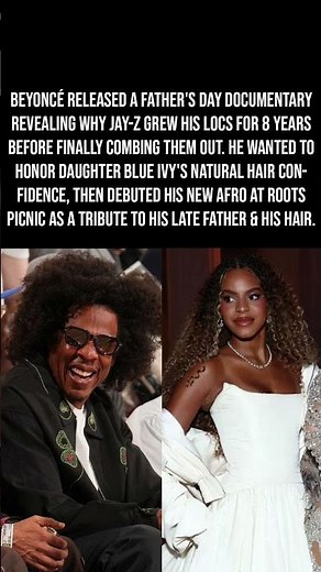 Beyoncé Reveals The Heartwarming Reason Jay-Z Combed Out His Locs For Father's Day! 👨‍👧❤️🔥