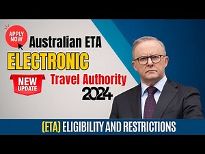 Applying for an Australian ETA: Who Qualifies for an ETA? | ETA Eligibility and Restrictions 2024