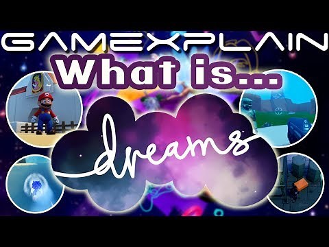 What is Dreams? (PS4)