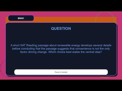 SAT Reading Practice Questions Set 0061 | Central Idea and Inference | Mock Test