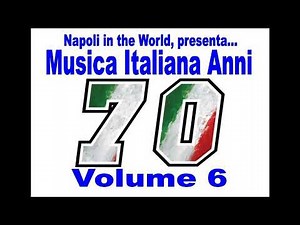 Musica Italiana Anni 70 - Volume 6
