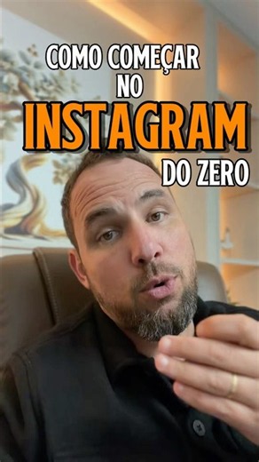 Como começar no Instagram do zero (o primeiro passo)
