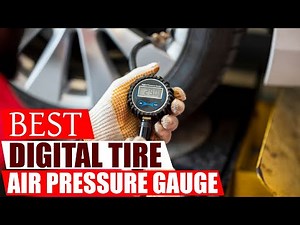 Best Digital Tire Pressure Gauges 2025: Top 5 High-Accuracy Picks! 🚗💨