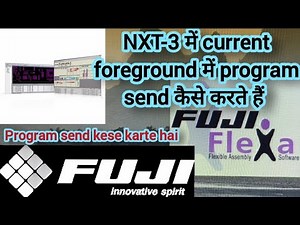 NXT-3 machine me current me program send kese karte hai. Current foreground me program bhejte hai