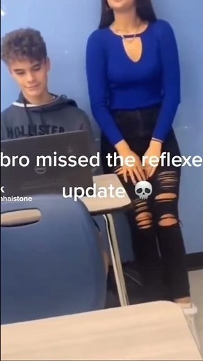 Bro missed the reflexes update