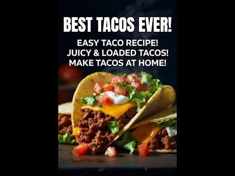 Best American Style Tacos Recipe | Easy Homemade Tacos | Juicy & Flavorful Taco Recipe
