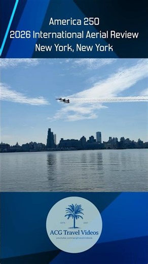 America 250 - 2026 International Aerial Review - New York, New York