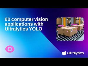 60 Real World Computer Vision Applications | Retail, Manufacturing and More | Ultralytics YOLO26 🚀